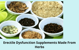 Erectile Dysfunction Supplements Made From Herbs
