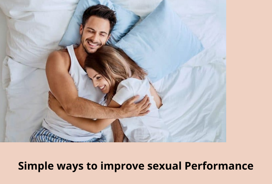 Simple ways to improve sexual Performance