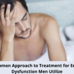 A Common Approach to Treatment for Erectile Dysfunction Men Utilize
