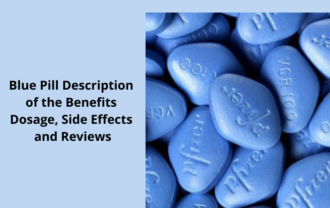 Blue Pill Description of the Benefits Dosage, Side Effects and Reviews