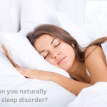 How can you naturally treat a sleep disorder