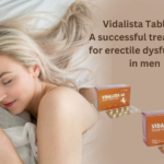 Vidalista Tablets A successful treatment for erectile dysfunction in men