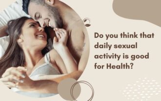 Do you think that daily sexual activity is good for Health?