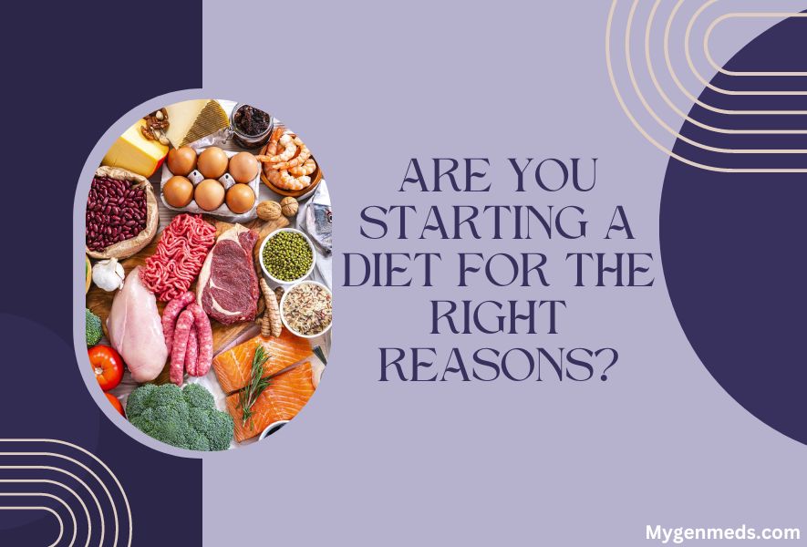 Are you starting a diet for the right reasons?